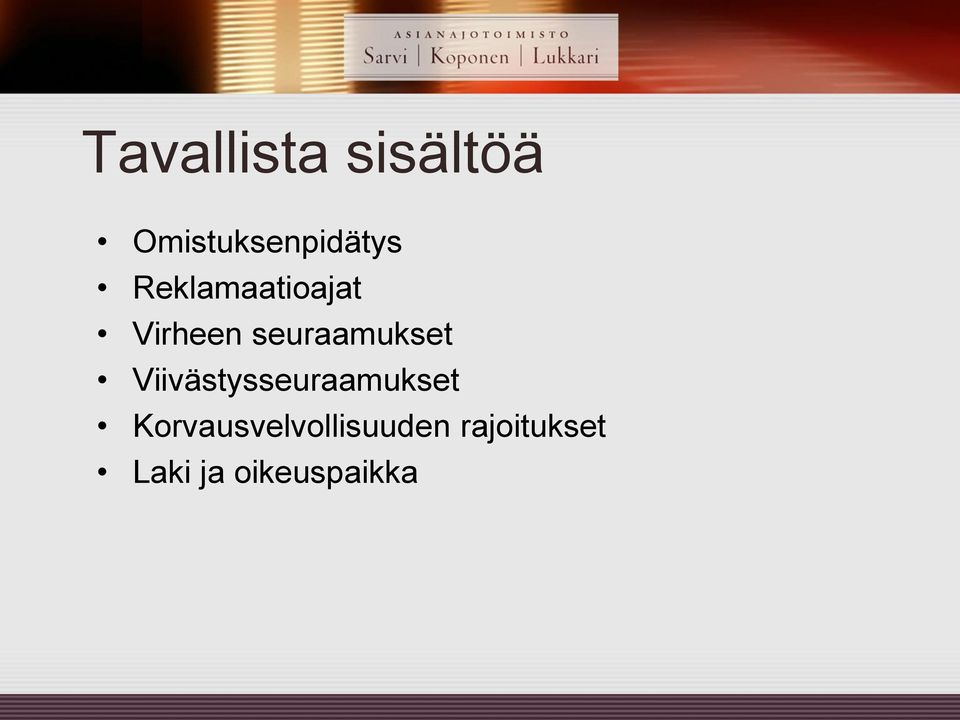 Viivästysseuraamukset