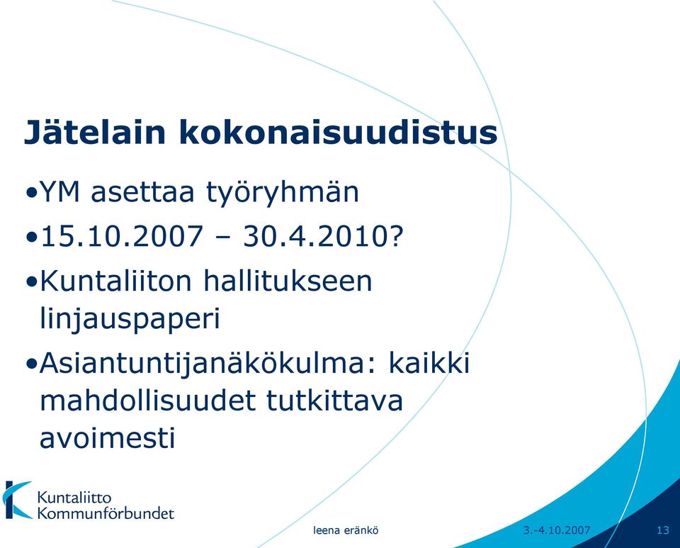 Kuntaliiton hallitukseen linjauspaperi