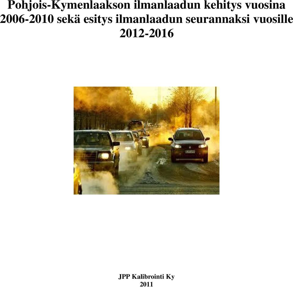 esitys ilmanlaadun seurannaksi