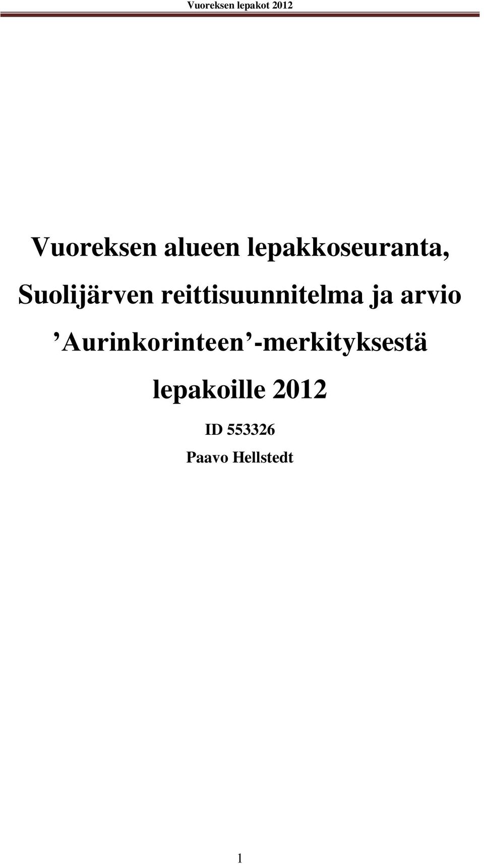 arvio Aurinkorinteen -merkityksestä