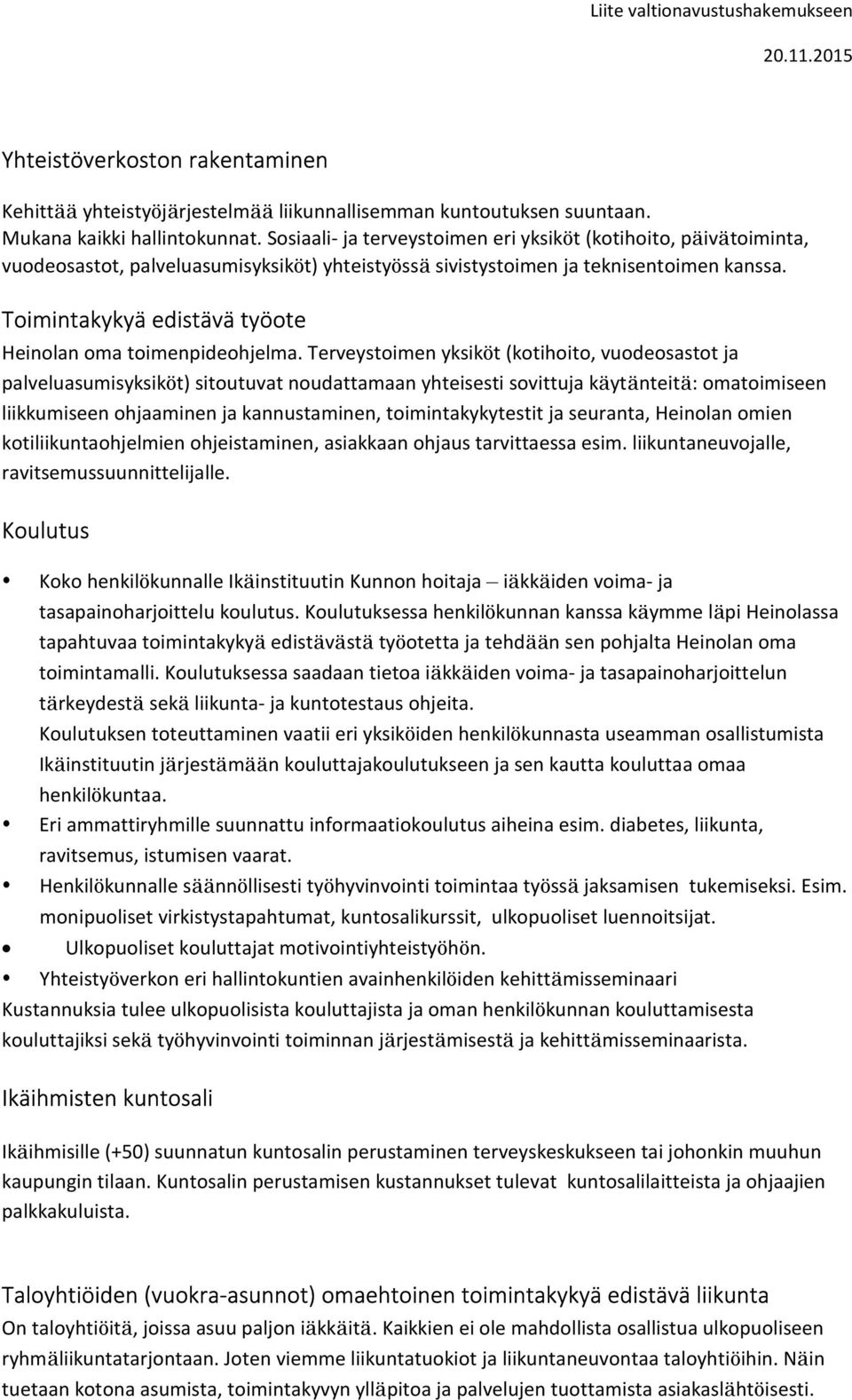 Toimintakykyä edistävä työote Heinolan oma toimenpideohjelma.