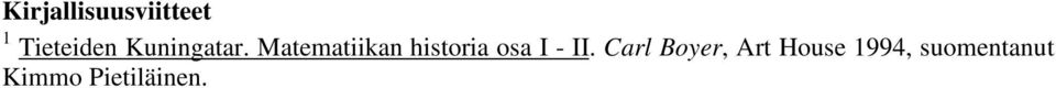 Matematiia historia osa I - II.