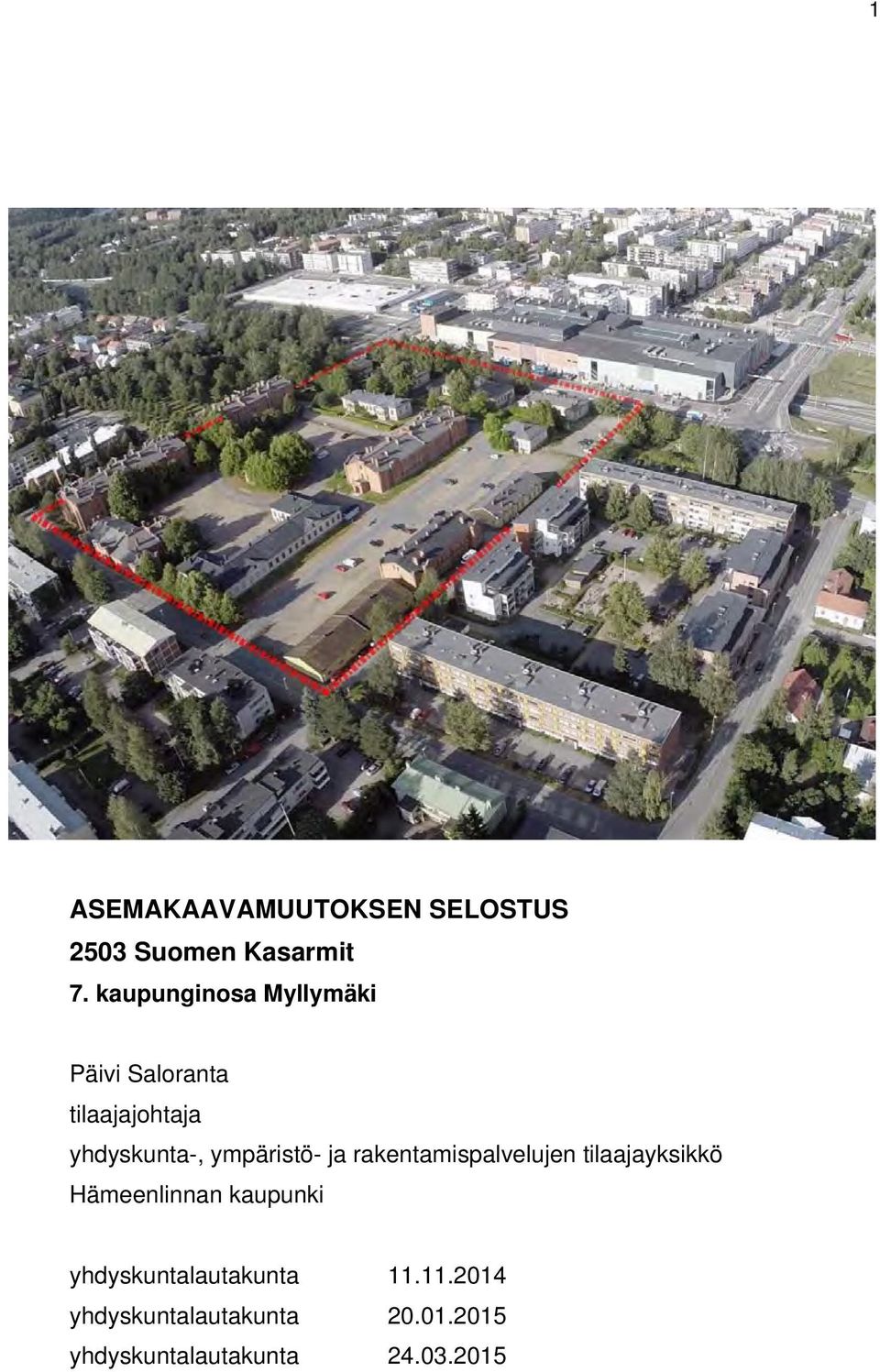 ympäristö- ja rakentamispalvelujen tilaajayksikkö Hämeenlinnan kaupunki