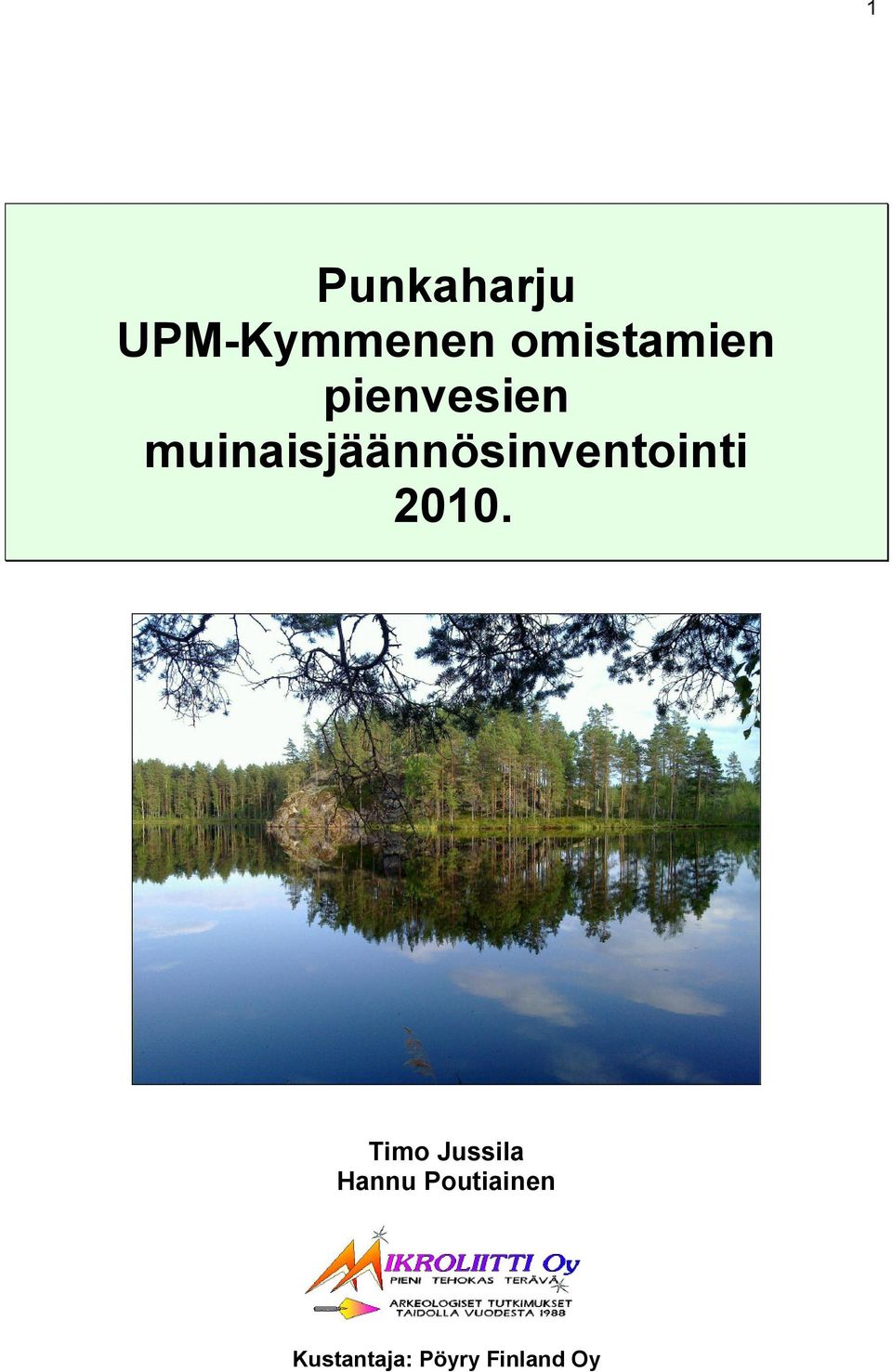 muinaisjäännösinventointi 2010.