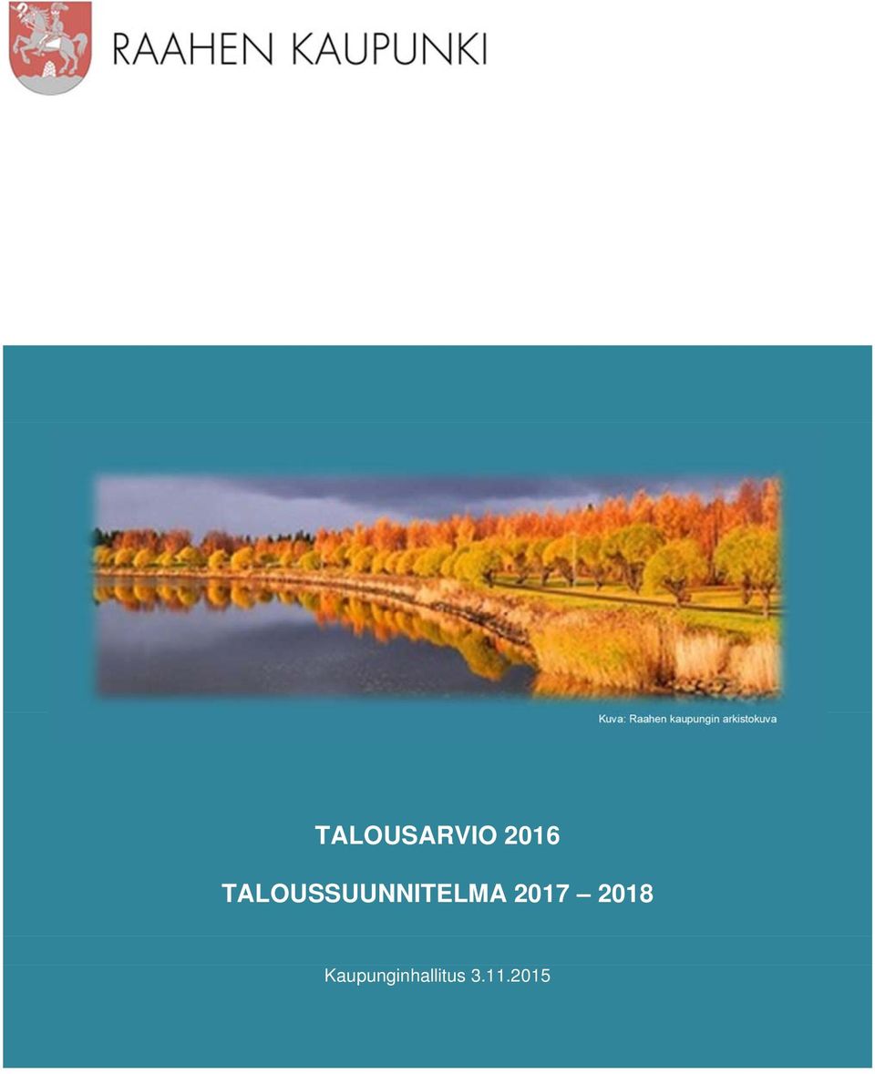 2016 TALOUSSUUNNITELMA