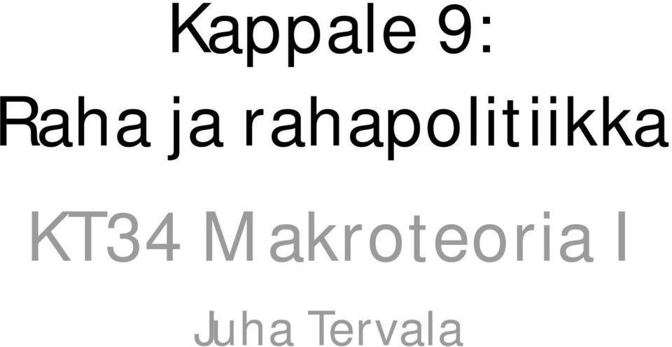 rahapolitiikka