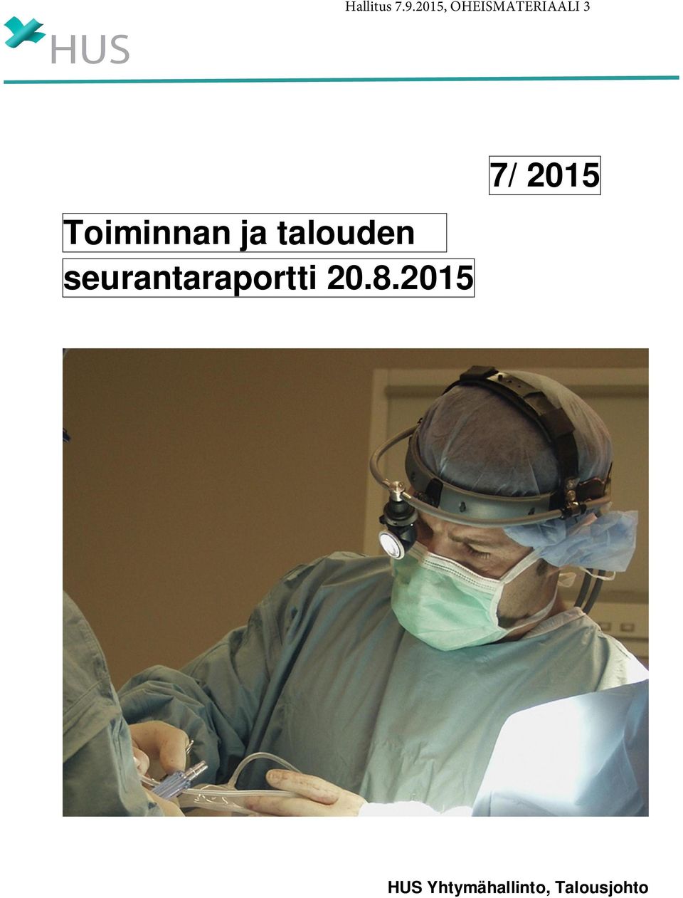 Toiminnan ja talouden