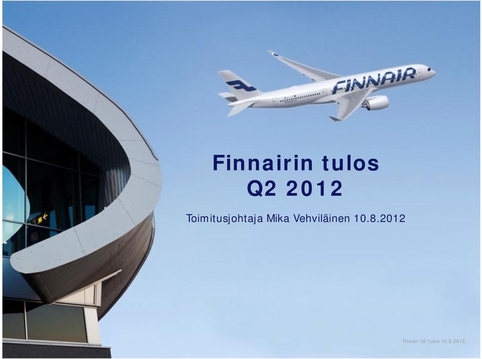 Vehviläinen 10.8.