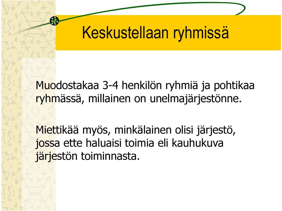 unelmajärjestönne.