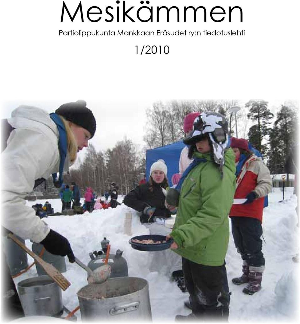 Mankkaan Eräsudet