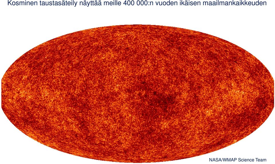 vuoden ikäisen
