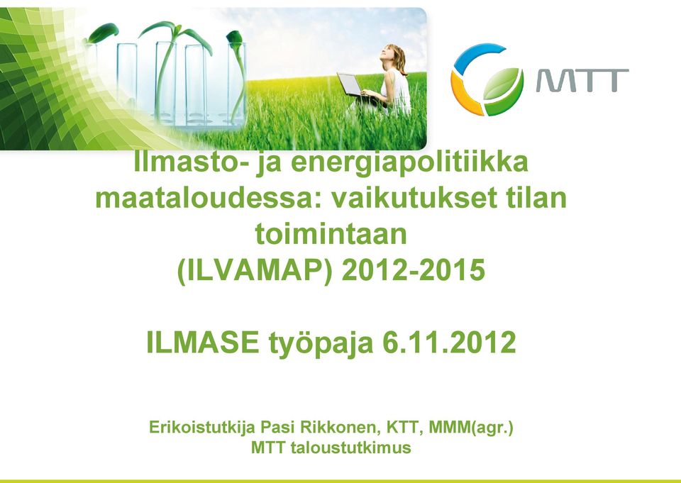 2012-2015 ILMASE työpaja 6.11.