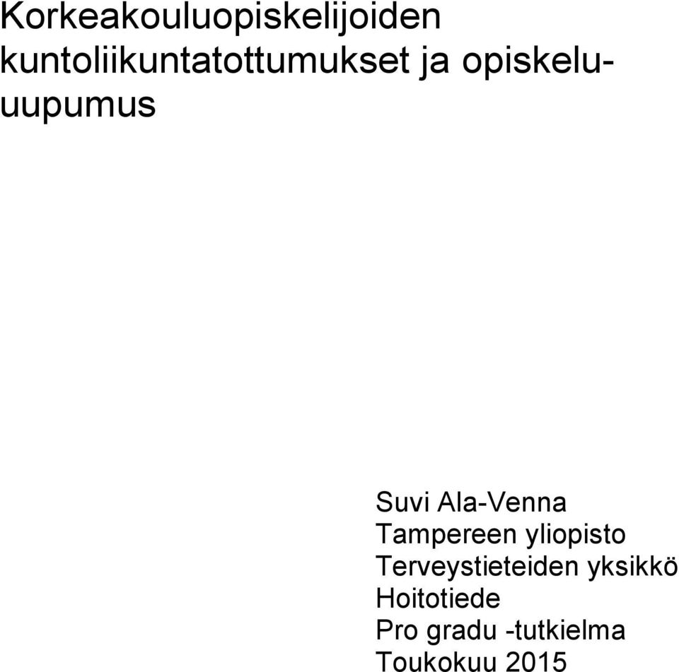 Suvi Ala-Venna Tampereen yliopisto