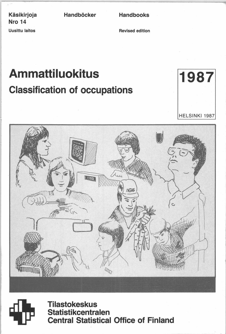 Classification of occupations 1987 HELSIN KI 1987