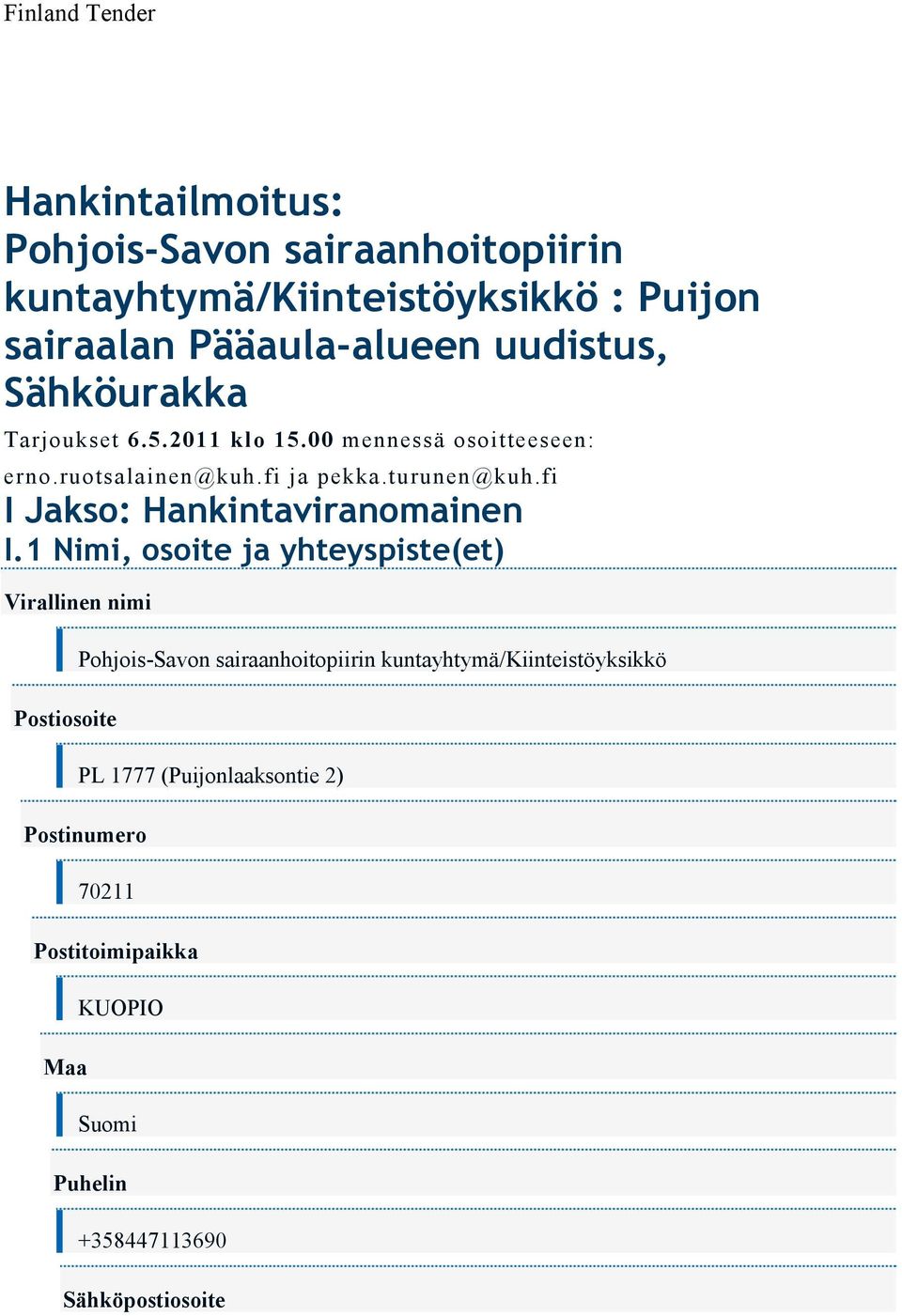 fi I Jakso: Hankintaviranomainen I.