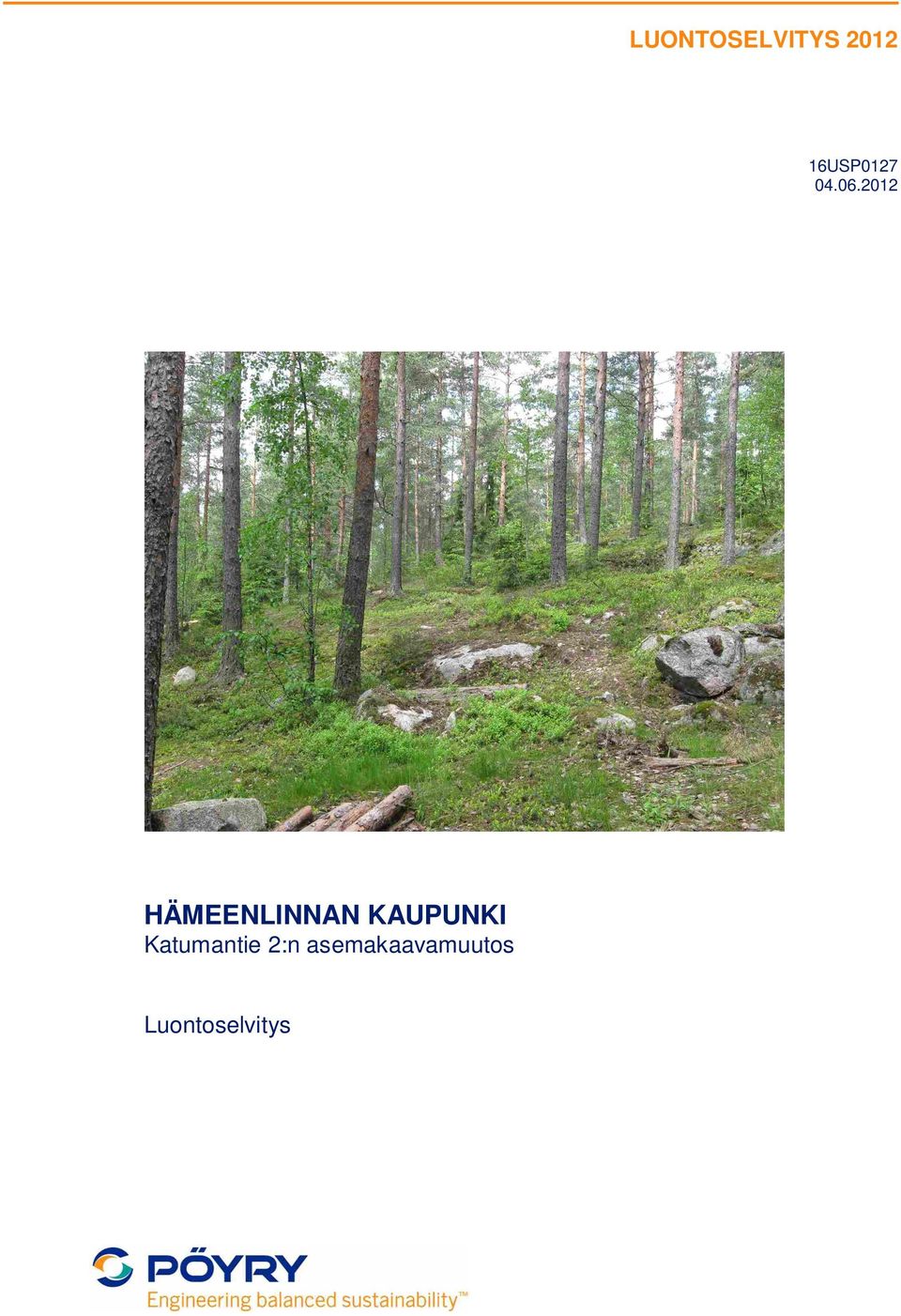 2012 HÄMEENLINNAN KAUPUNKI