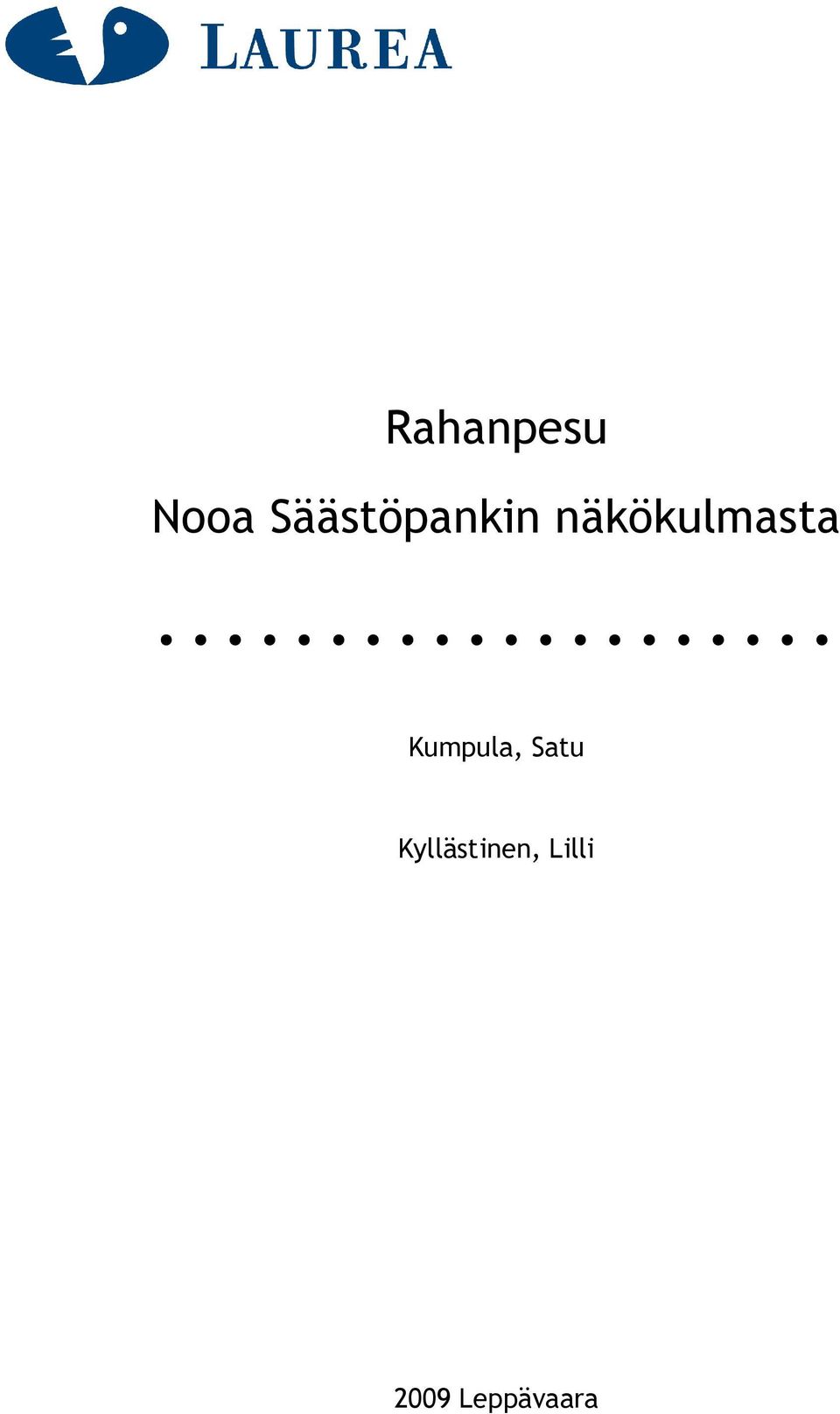 näkökulmasta Kumpula,