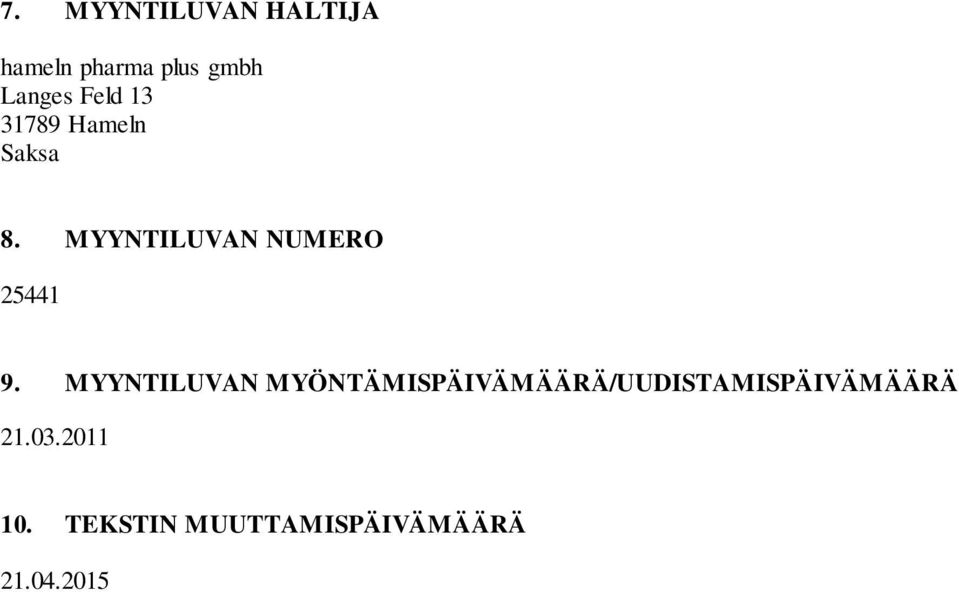 MYYNTILUVAN NUMERO 25441 9.