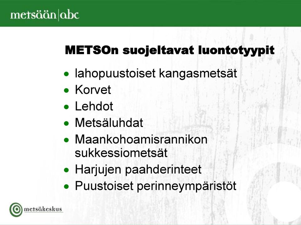 Metsäluhdat Maankohoamisrannikon