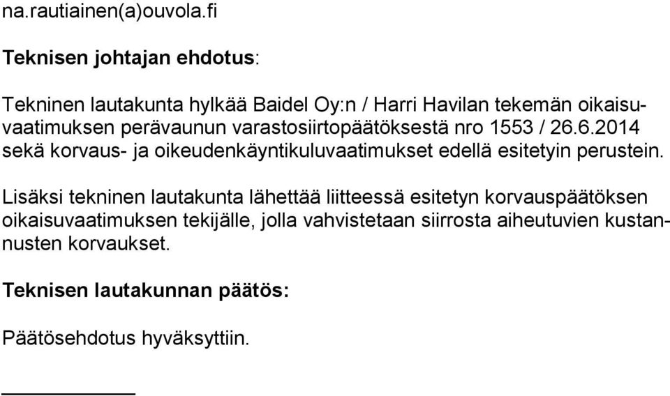 perävaunun varastosiirtopäätöksestä nro 1553 / 26.