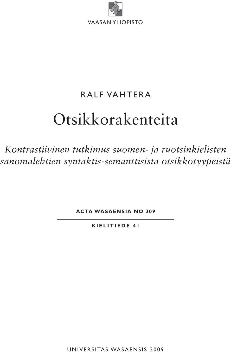 syntaktis-semanttisista otsikkotyypeistä ACTA WASAENSIA NO