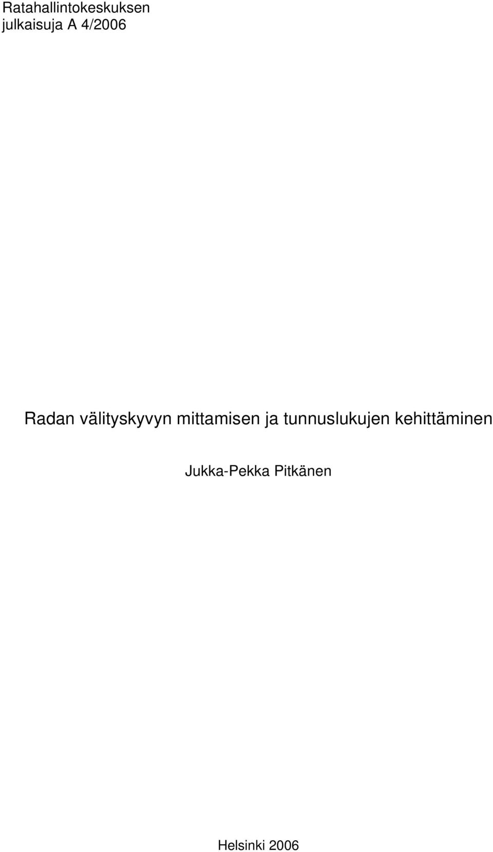 mittamisen ja tunnuslukujen