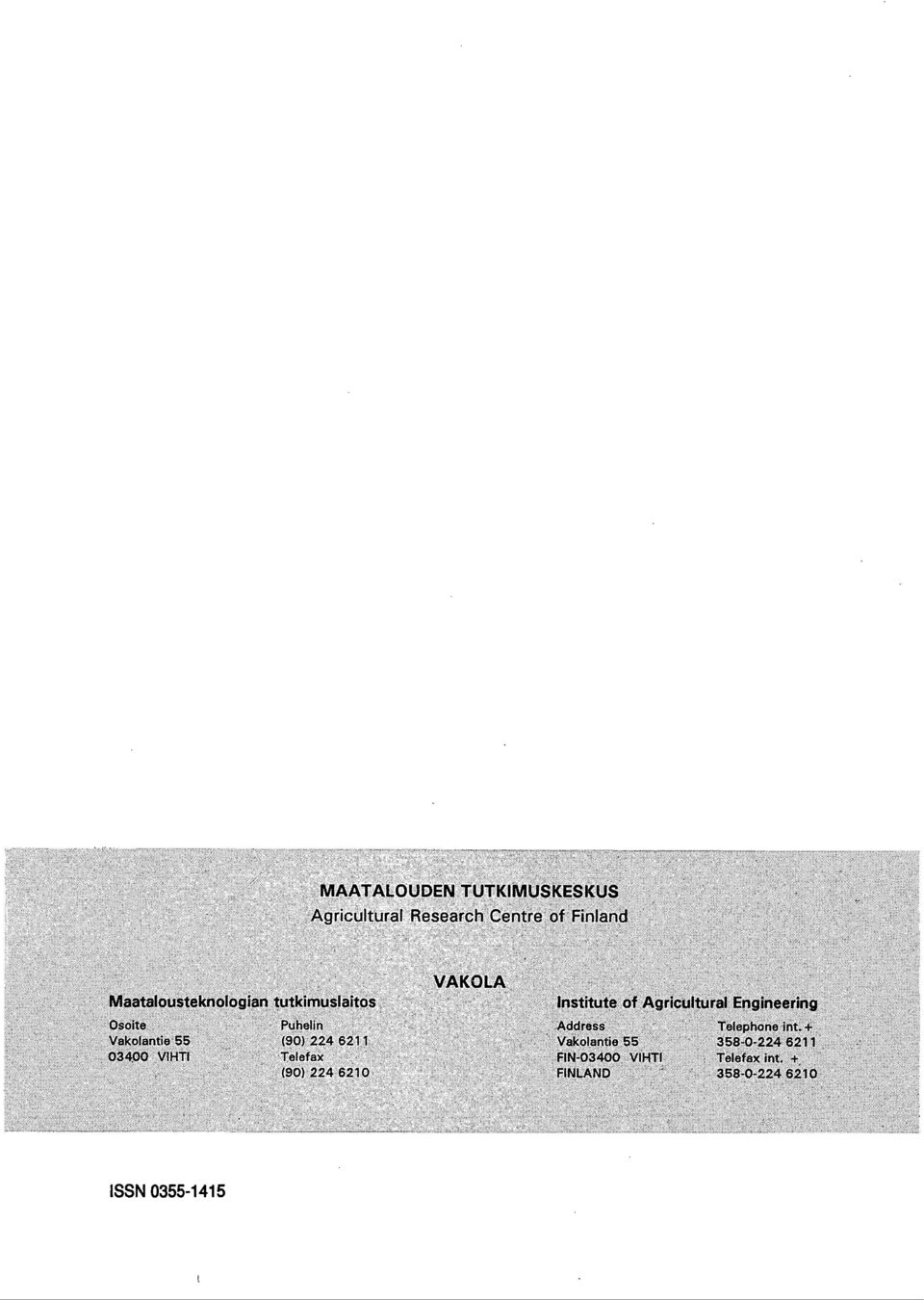 Osoite Puhelin Address Telephone int.