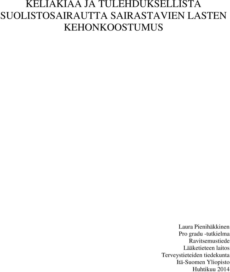 Pro gradu -tutkielma Ravitsemustiede Lääketieteen
