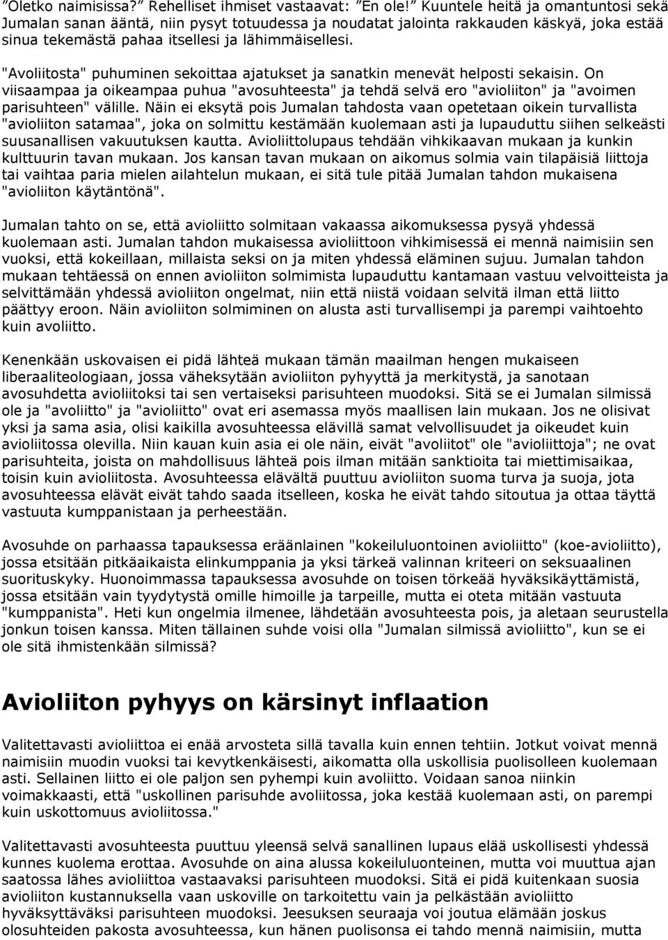 Mitä Raamattu sanoa anaaliseksiä avio liitossa