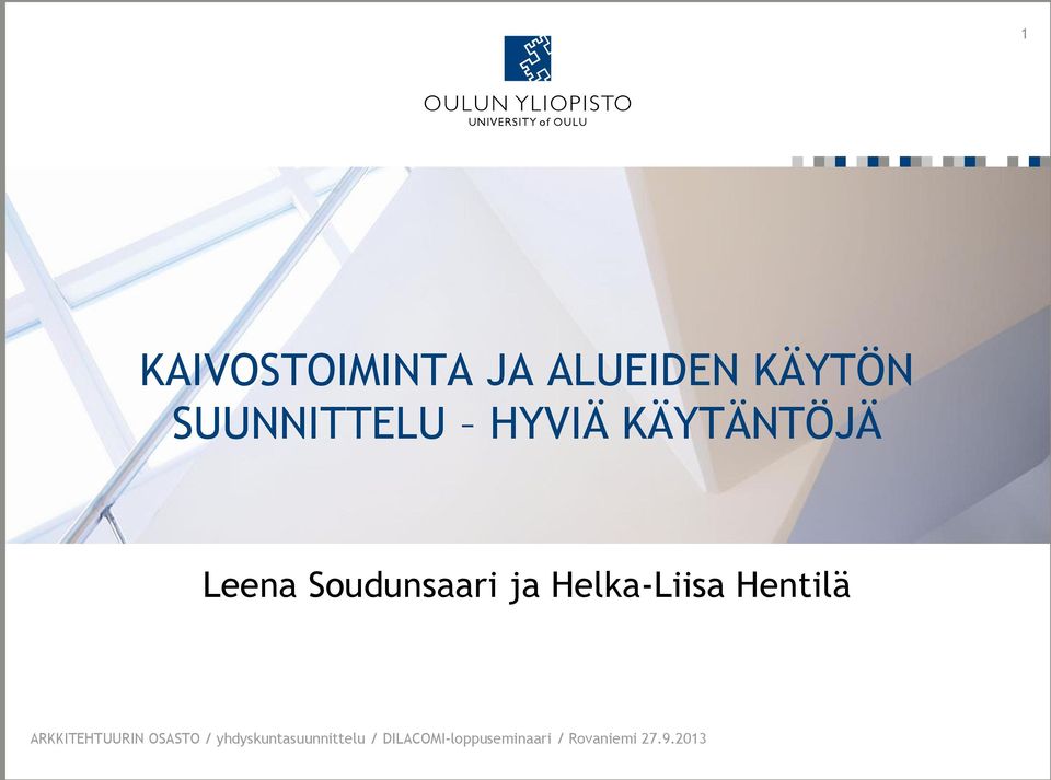 Soudunsaari ja Helka-Liisa Hentilä