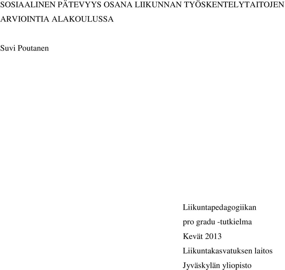 Poutanen Liikuntapedagogiikan pro gradu