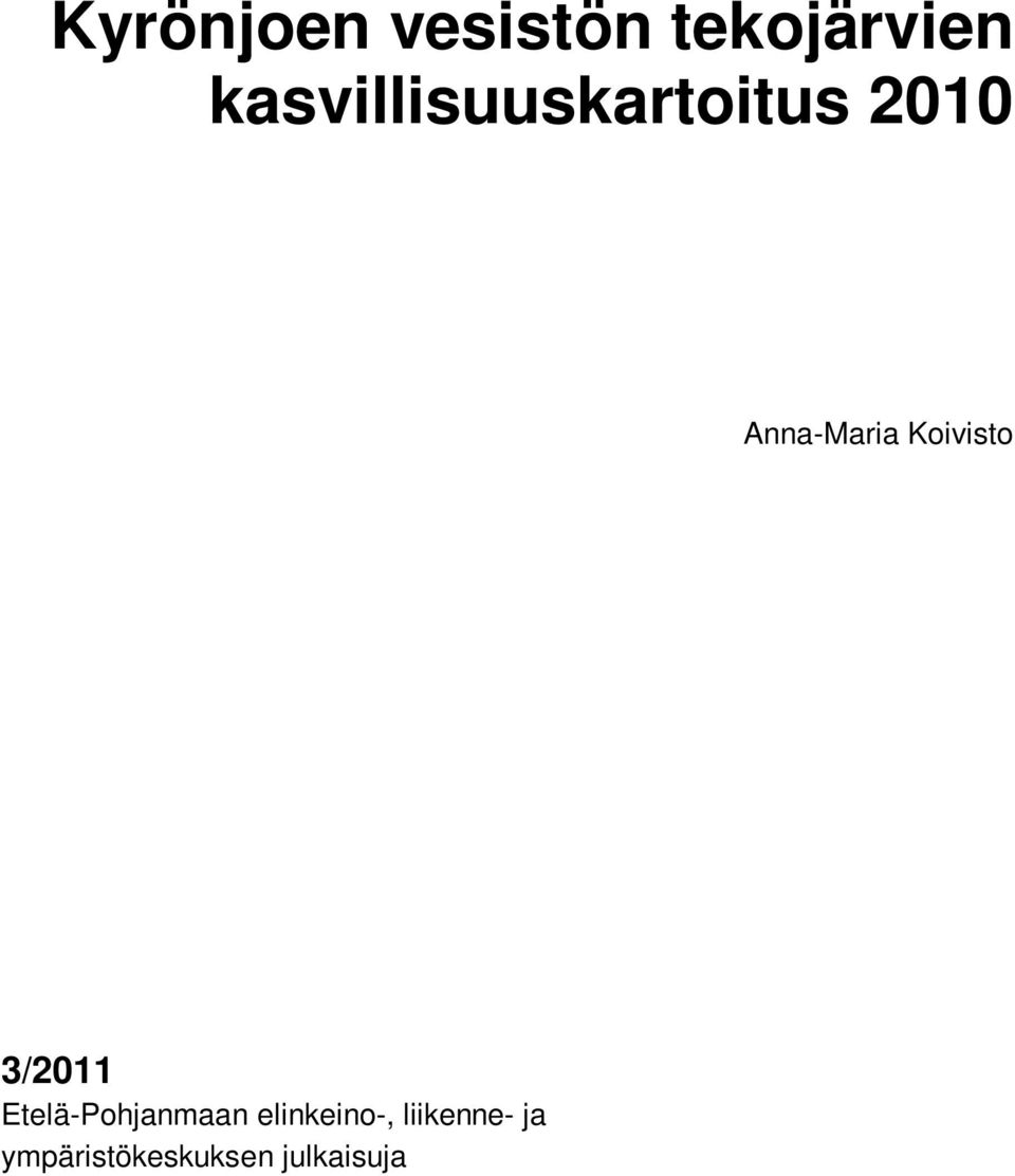 liikenne- ja ympäristökeskuksen julkaisuja