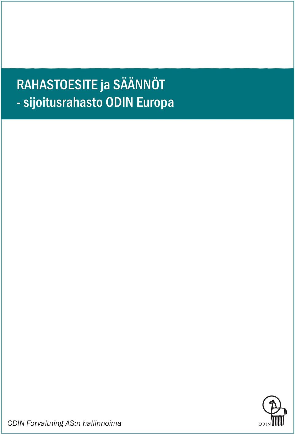 sijoitusrahasto ODIN