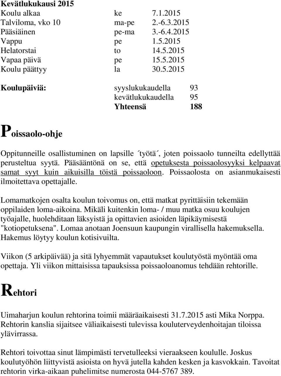 Talviloma, vko 10 ma-pe 2.-6.3.2015 
