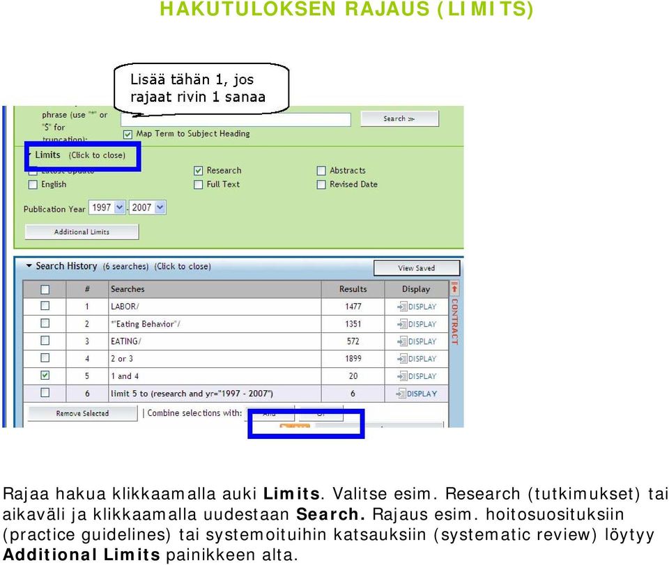 Research (tutkimukset) tai aikaväli ja klikkaamalla uudestaan Search.