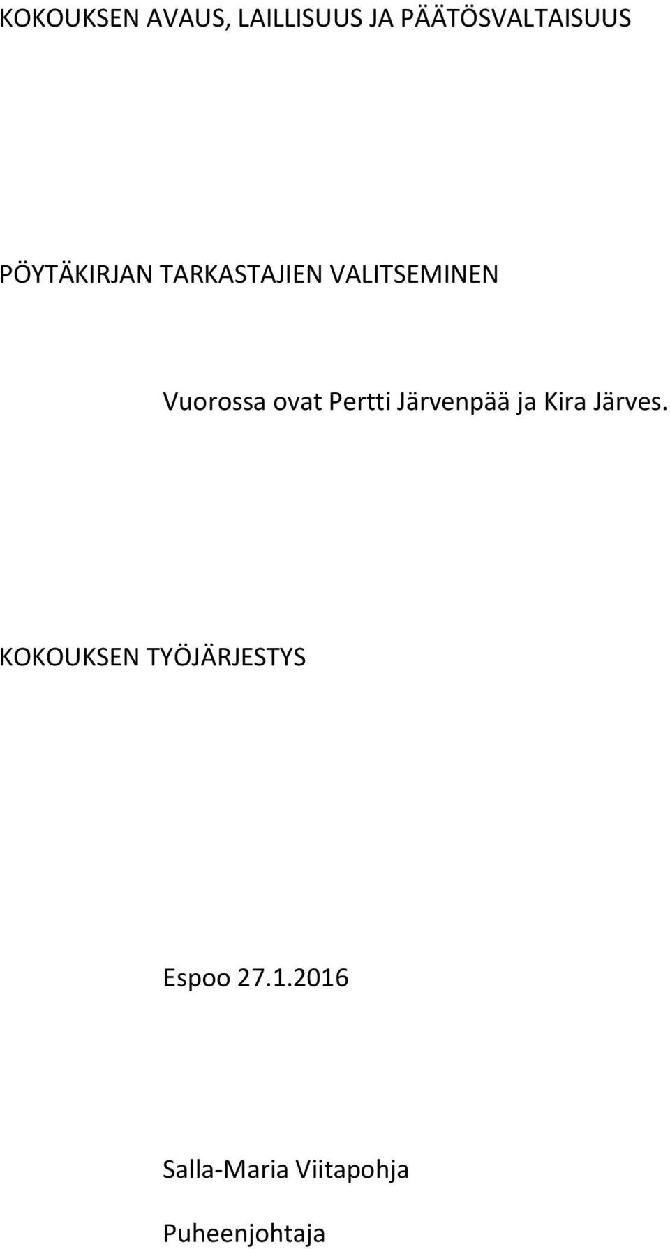 Pertti Järvenpää ja Kira Järves.