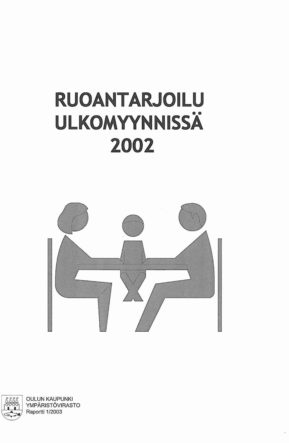 OULUN KAUPUNKI