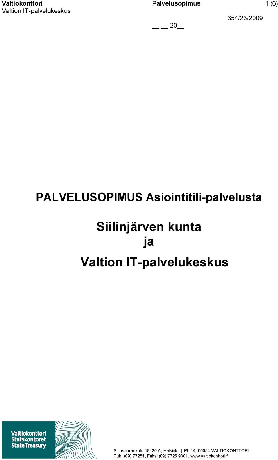 .20 PALVELUSOPIMUS Asiointitili-palvelusta Siilinjärven kunta ja