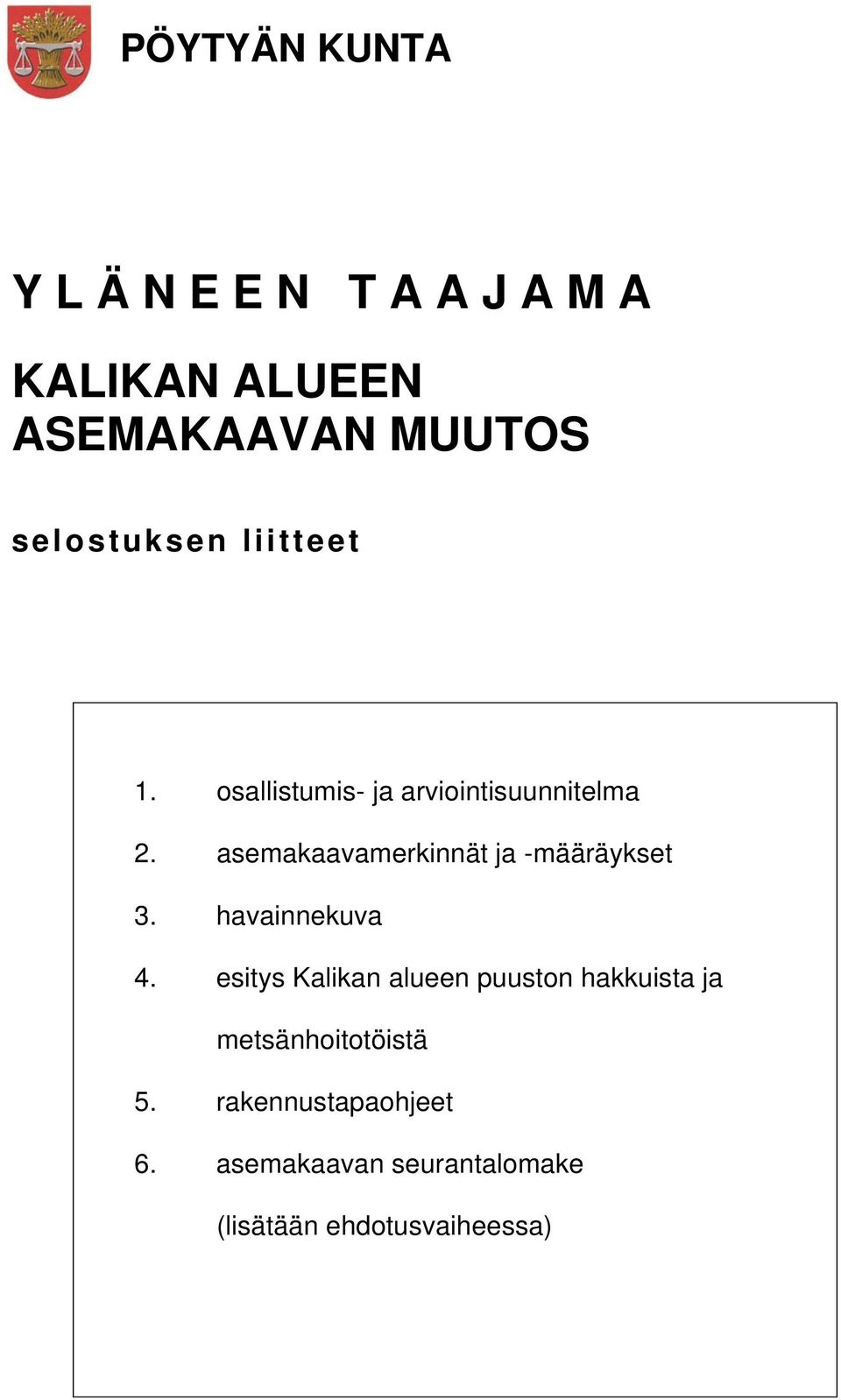 asemakaavamerkinnät ja -määräykset. havainnekuva.