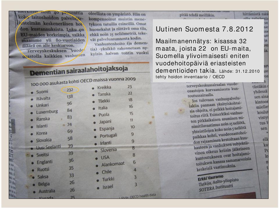 EU-maita, Suomella ylivoimaisesti eniten