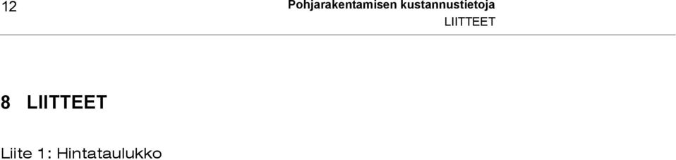kustannustietoja