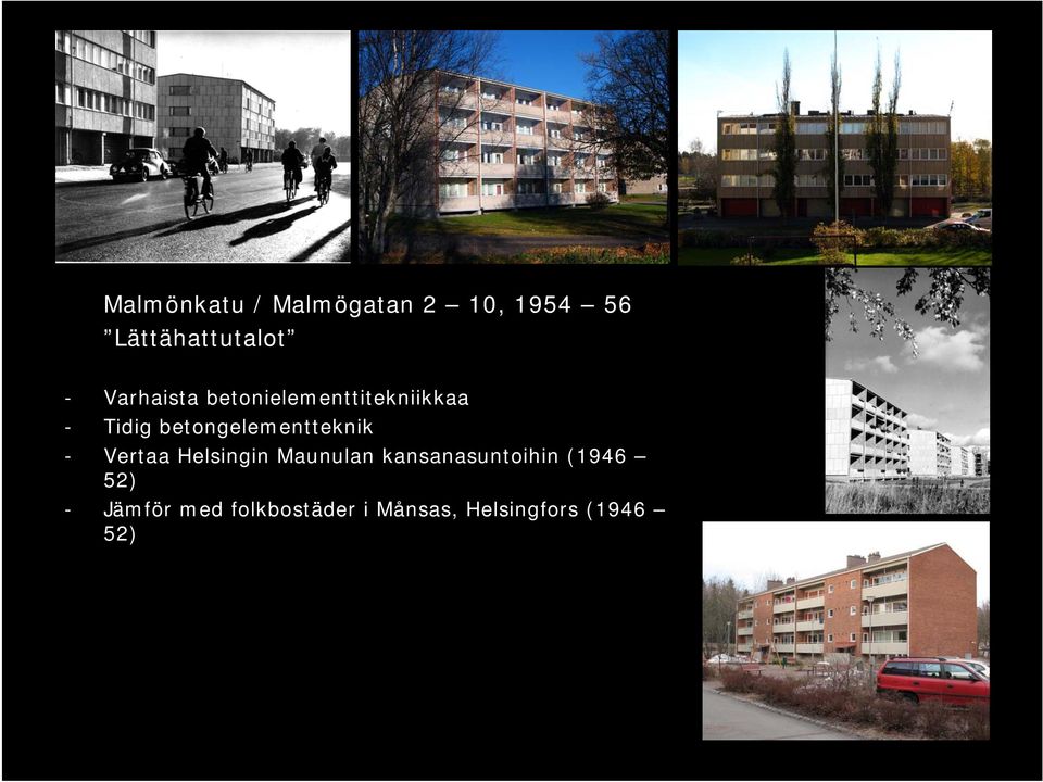 betongelementteknik - Vertaa Helsingin Maunulan