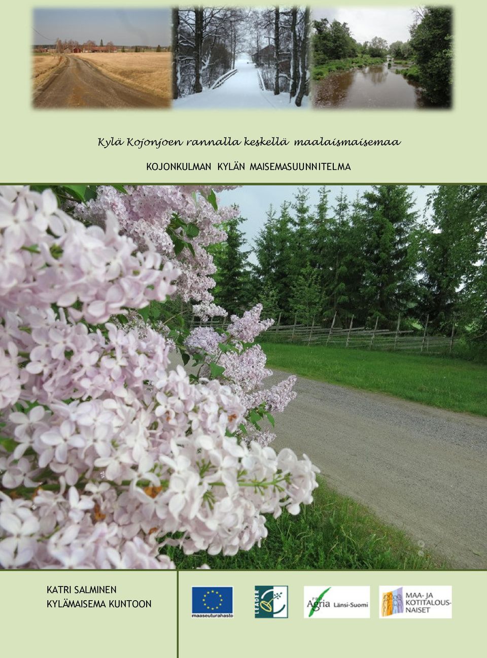 KOJONKULMAN KYLÄN