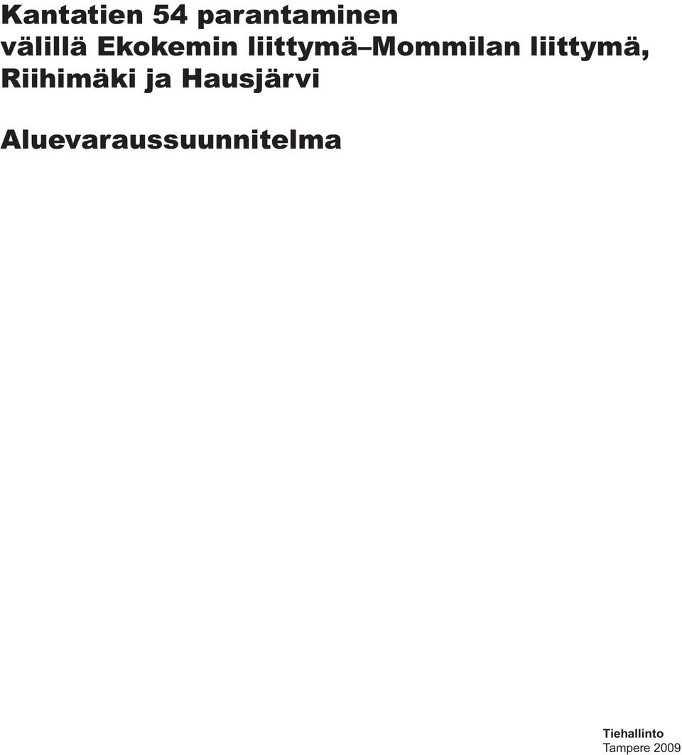 liittymä, Riihimäki ja Hausjärvi
