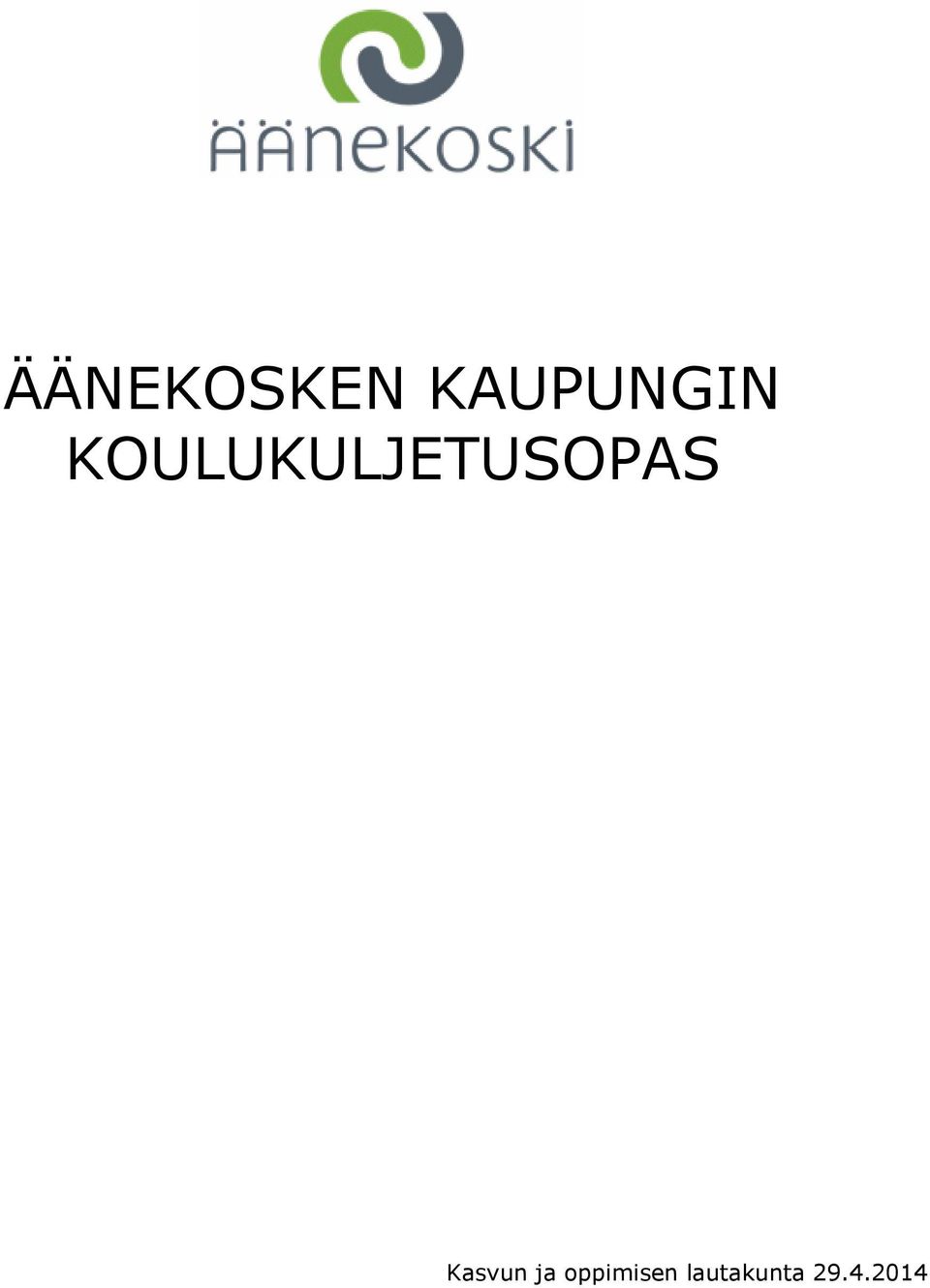 KOULUKULJETUSOPAS