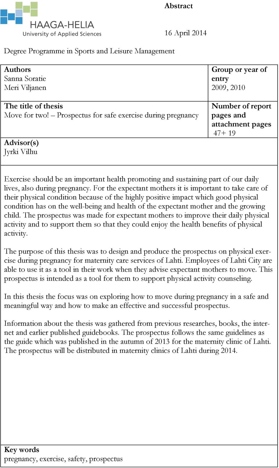promoting and sustaining part of our daily lives, also during pregnancy.