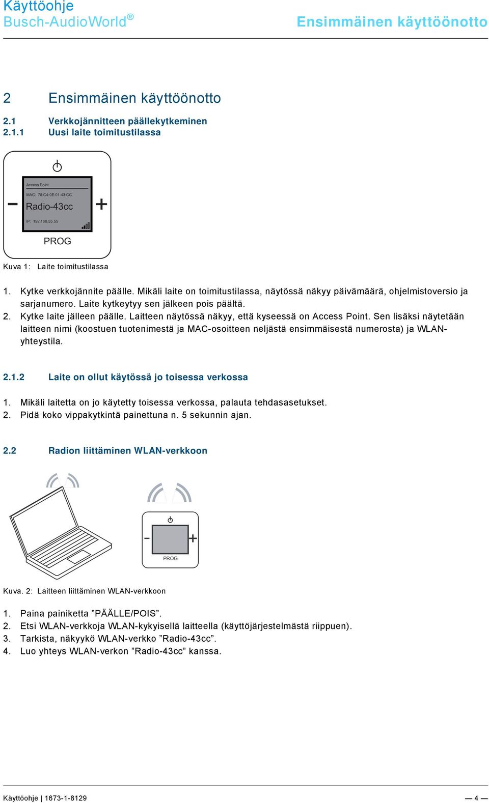 Ebene/A - F/Erstinbetriebnahme @ 17\mod_1299234649340_174011.