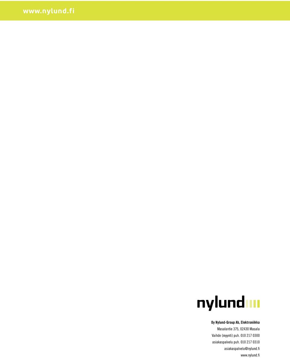 Masalantie 375, 02430 Masala Vaihde (myynti)