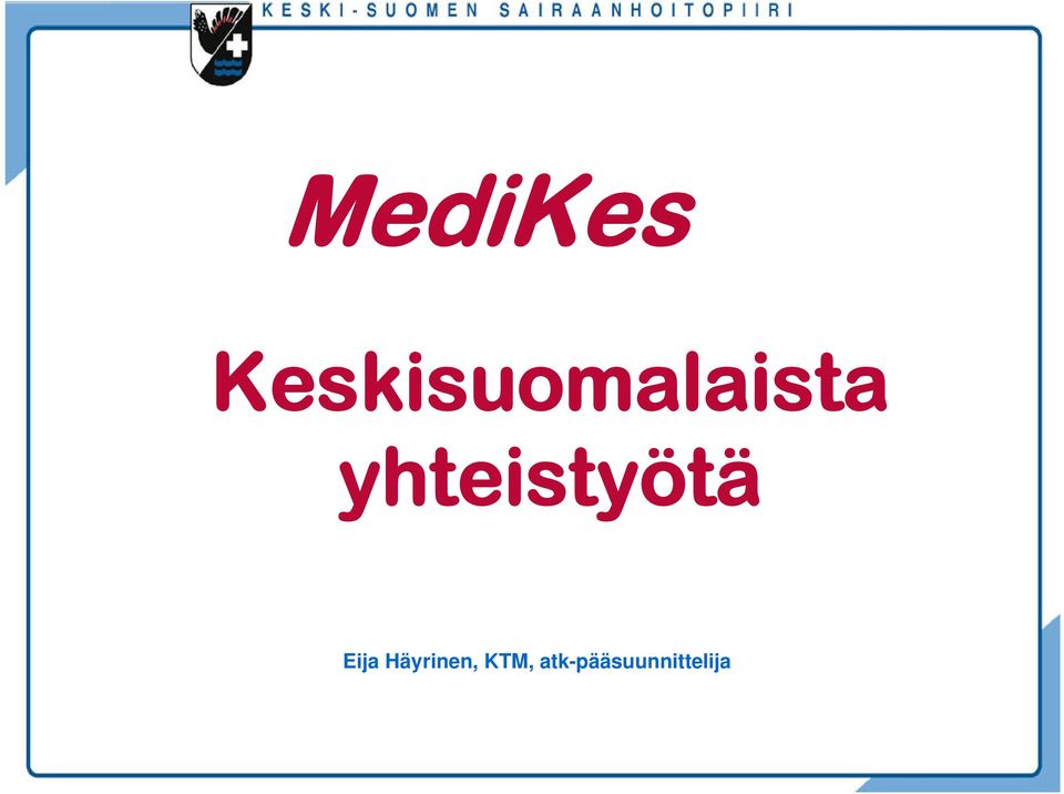 yhteistyötä Eija