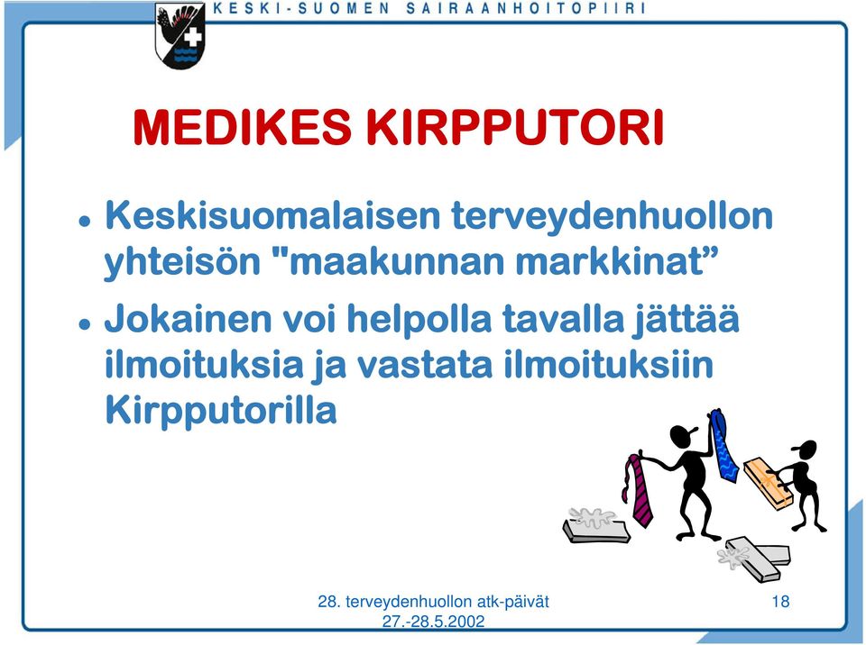 markkinat Jokainen voi helpolla tavalla
